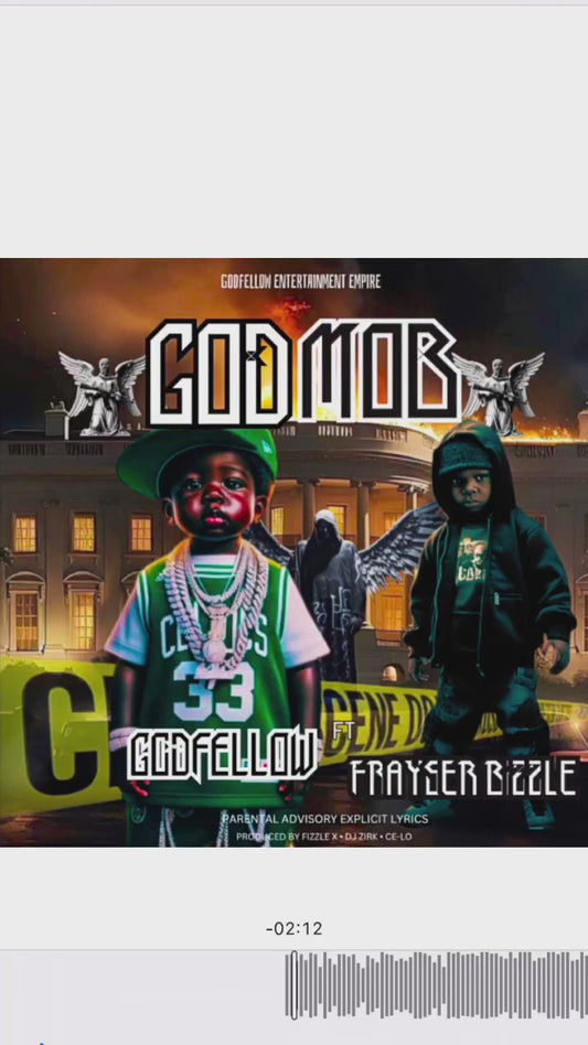 God Mob ft Frayser Boy (Single)